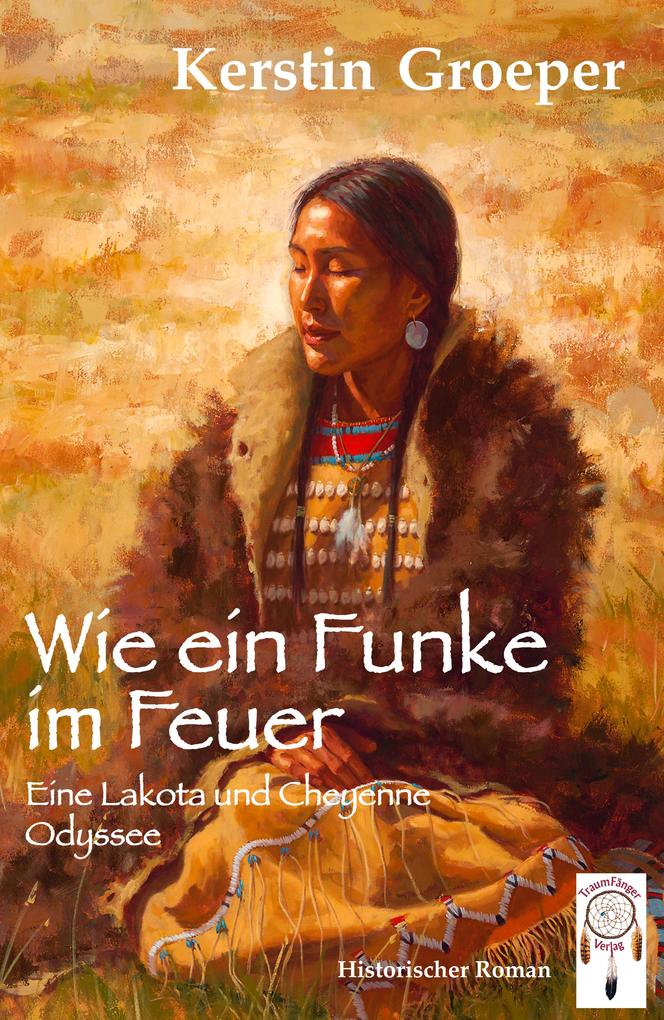 Produktbild: Wie ein Funke im Feuer | Kerstin Groeper