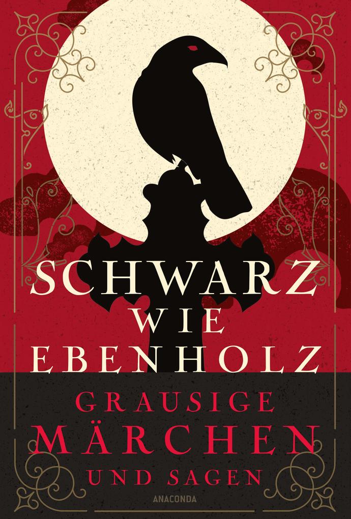 Produktbild: Schwarz wie Ebenholz. Grausige Märchen und Sagen