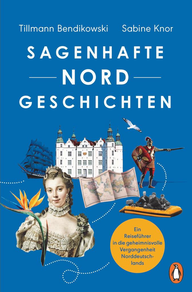 Produktbild: Sagenhafte NORDGeschichten | Tillmann Bendikowski, Sabine Knor