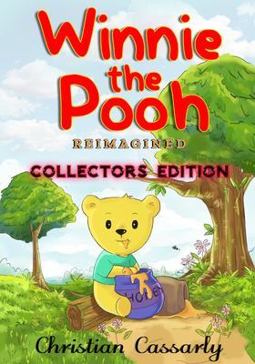Produktbild: Winnie the Pooh Reimagined | Christiann Cassarly