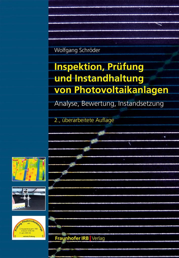 Produktbild: Inspektion, Prüfung und Instandhaltung von Photovoltaikanlagen. | Wolfgang Schröder