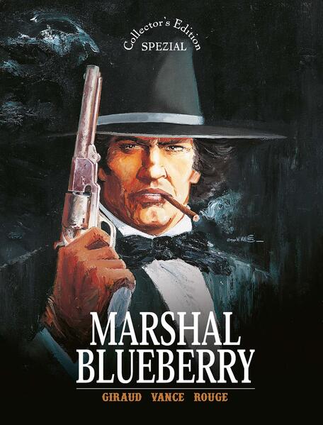 Produktbild: Blueberry - Collector's Edition Spezial - Marshal Blueberry | William Vance, Jean Giraud, Michel Rouge