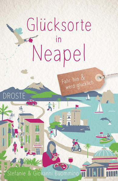 Produktbild: Glücksorte in Neapel | Stefanie Buommino, Giovanni Buommino