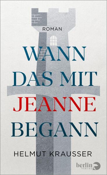 Produktbild: Wann das mit Jeanne begann | Helmut Krausser