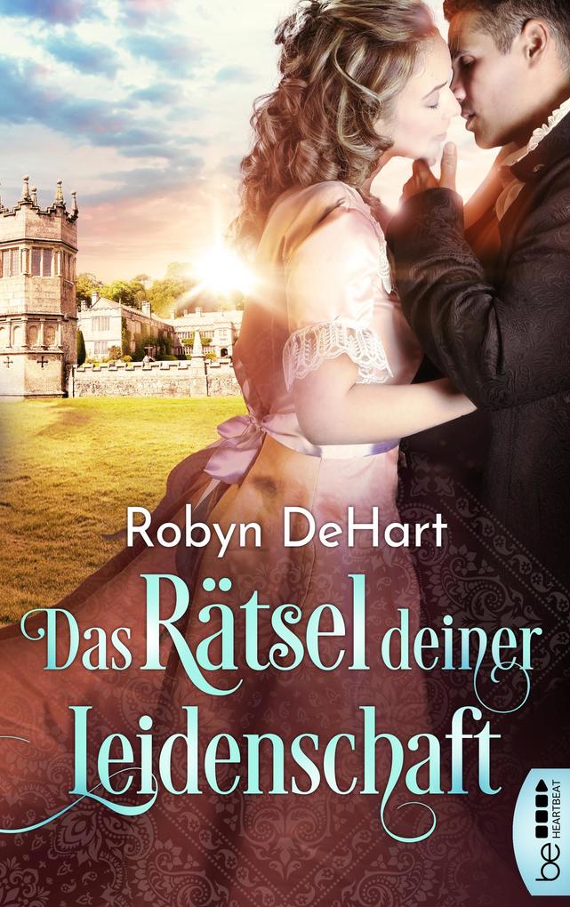 Produktbild: Das Rätsel deiner Leidenschaft | Robyn Dehart