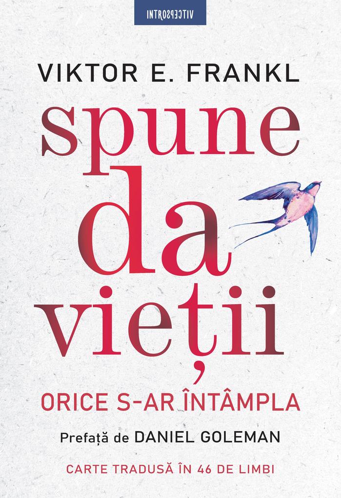 Produktbild: Spune da vieii | Viktor Frankl
