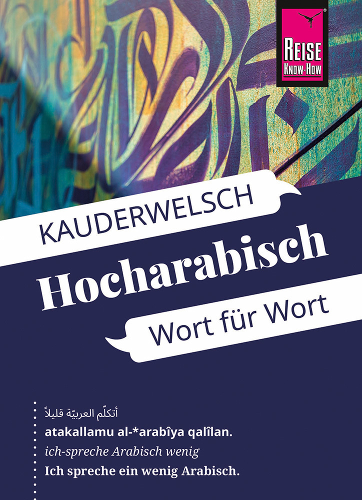 Produktbild: Reise Know-How Sprachführer Hocharabisch - Wort für Wort | Hans Leu