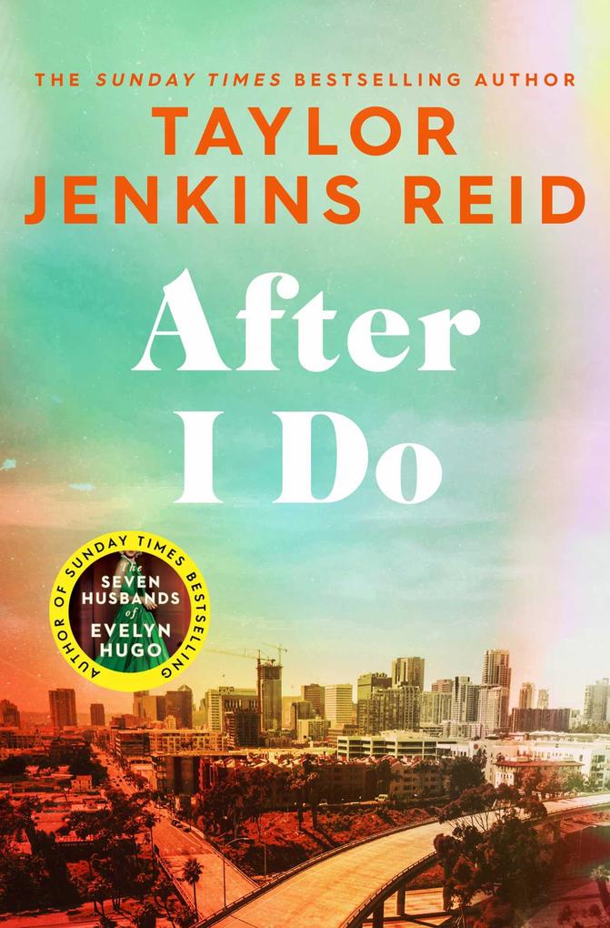 Produktbild: After I Do | Taylor Jenkins Reid