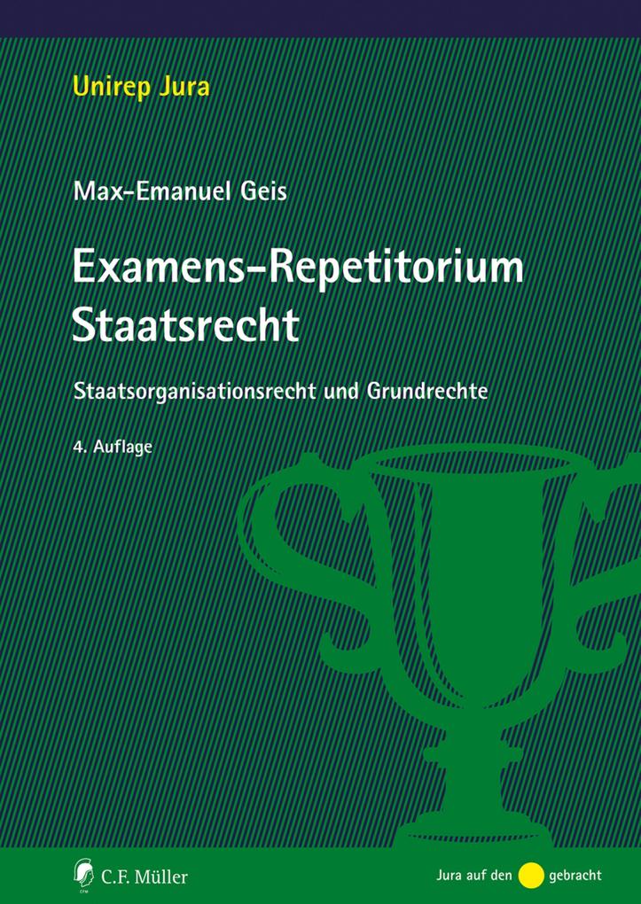 Produktbild: Examens-Repetitorium Staatsrecht | Max-Emanuel Geis