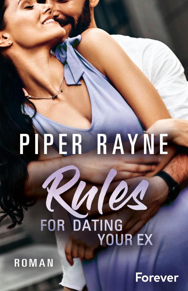 Produktbild: Rules for Dating Your Ex | Piper Rayne