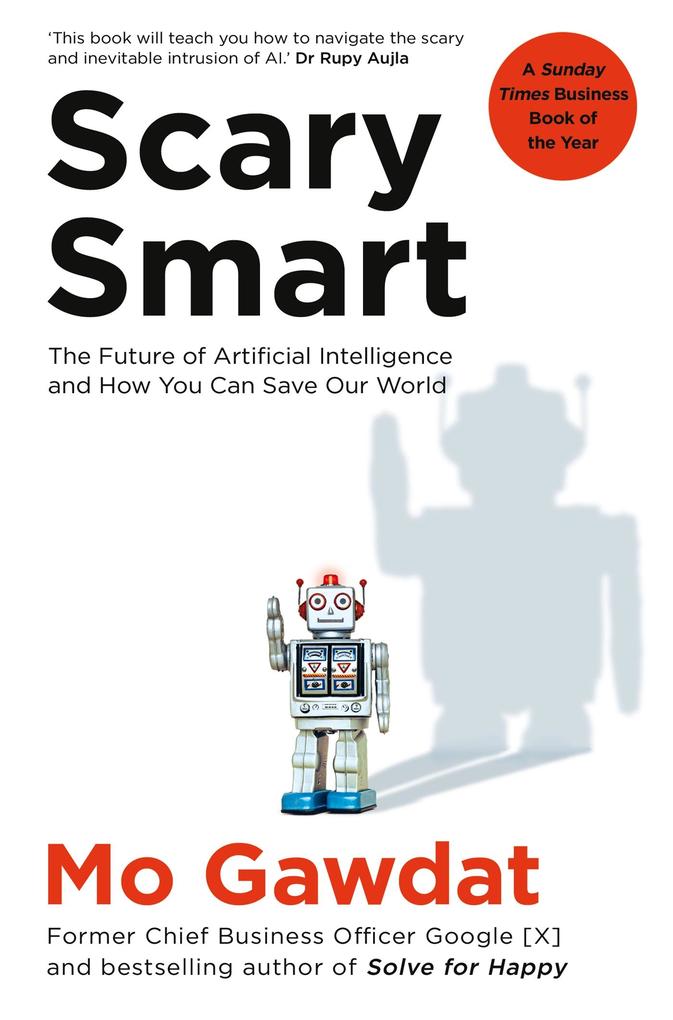 Produktbild: Scary Smart | Mo Gawdat
