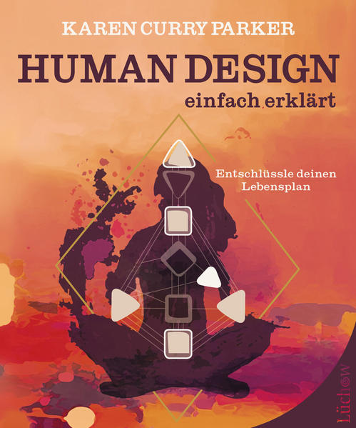 Produktbild: Human Design - einfach erklärt | Karen Curry Parker