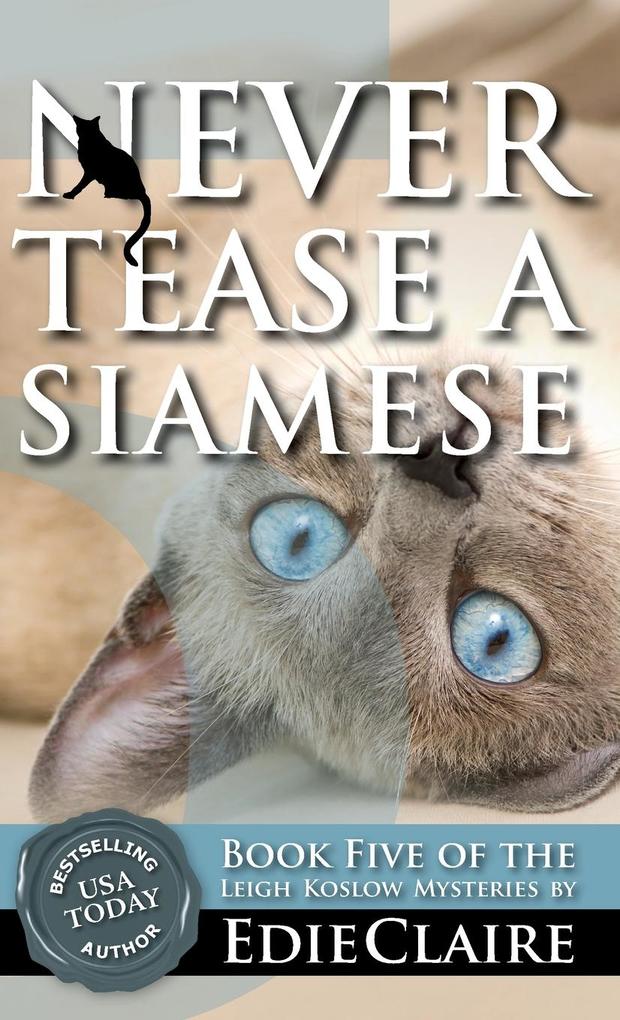Produktbild: Never Tease a Siamese | Edie Claire