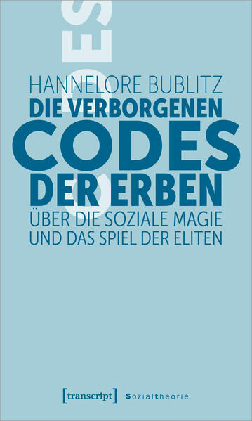 Produktbild: Die verborgenen Codes der Erben | Hannelore Bublitz
