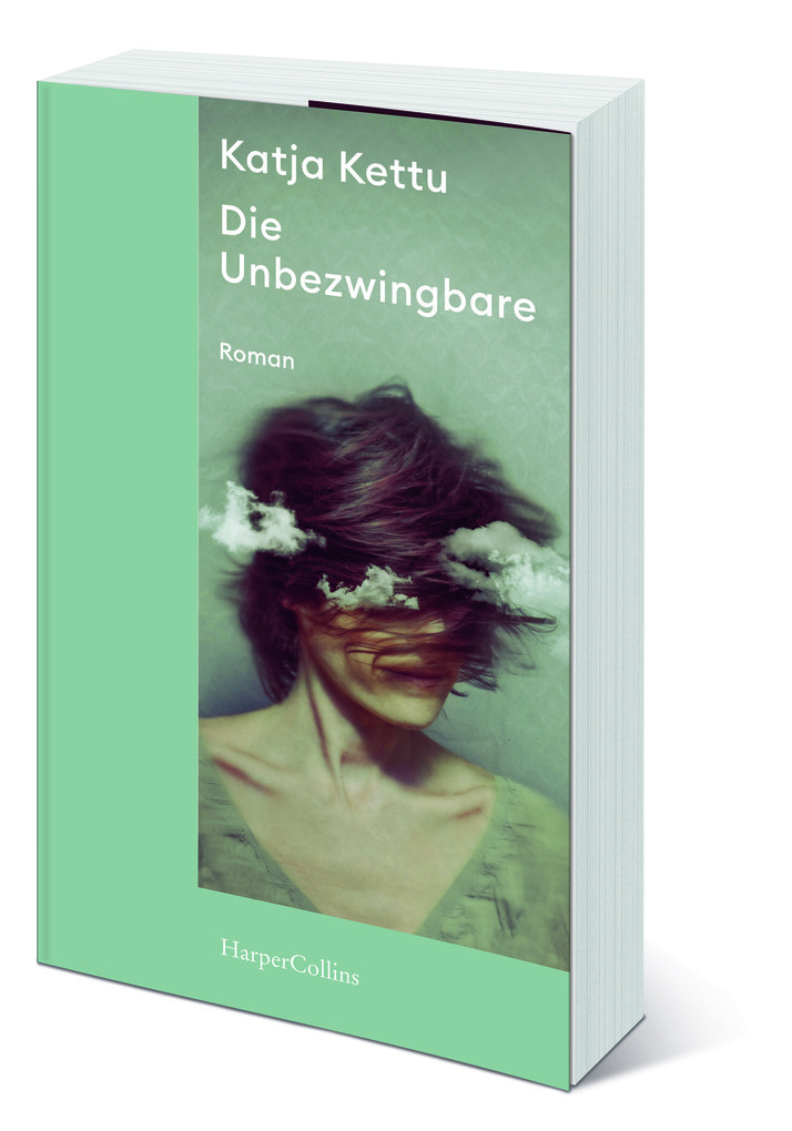 Weitere Ansicht: Die Unbezwingbare | Katja Kettu