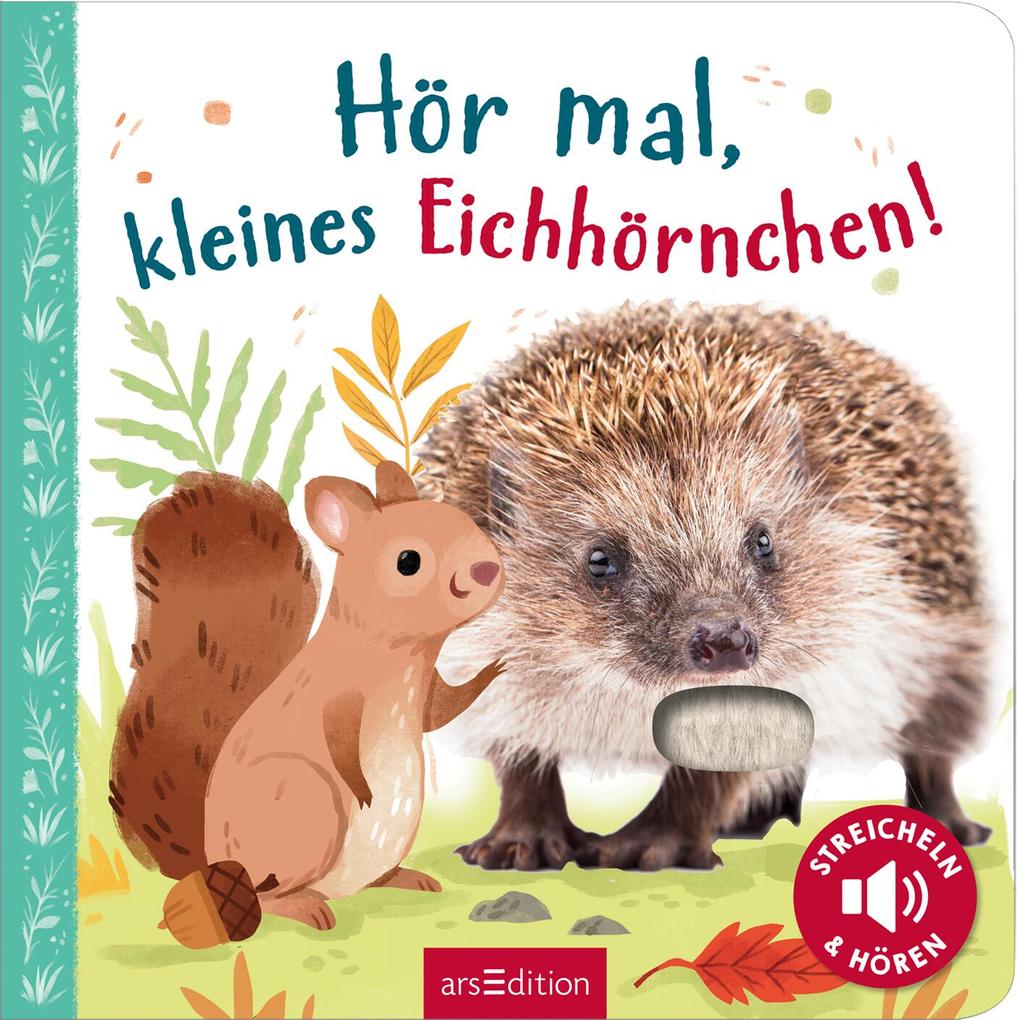 Weitere Ansicht: Hör mal, kleines Eichhörnchen!