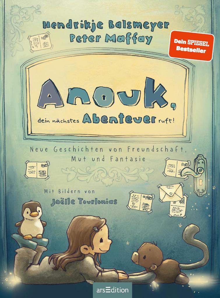 Weitere Ansicht: Anouk, dein nächstes Abenteuer ruft! (Anouk 2) | Hendrikje Balsmeyer, Peter Maffay