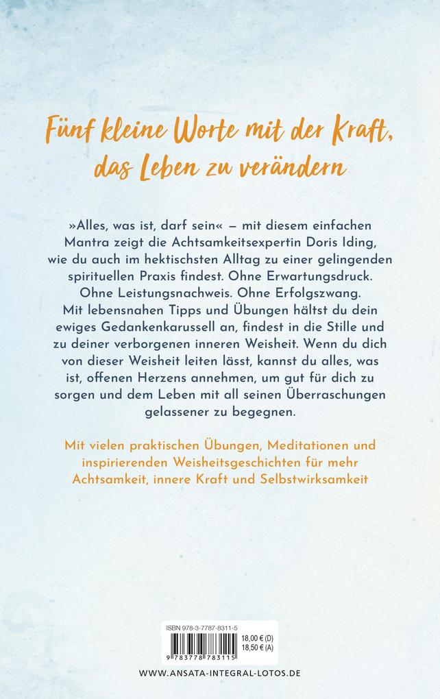 Weitere Ansicht: Alles, was ist, darf sein | Doris Iding