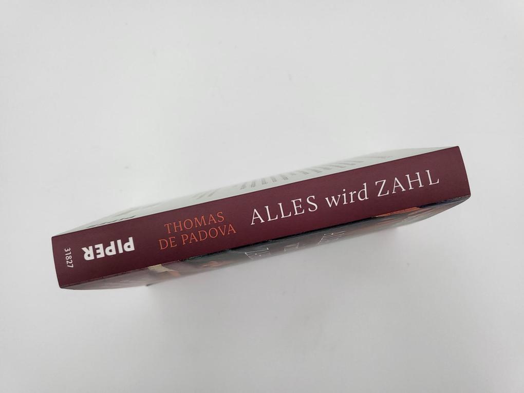 Weitere Ansicht: Alles wird Zahl | Thomas de Padova