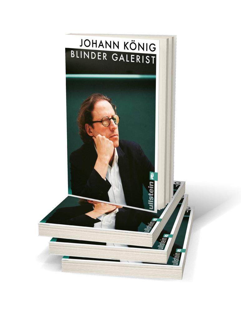 Weitere Ansicht: Blinder Galerist | Johann König, Daniel Schreiber