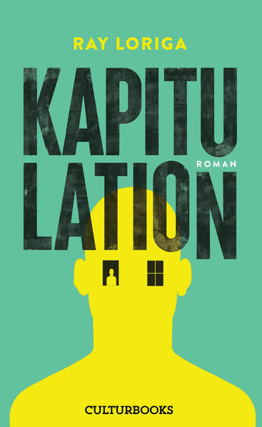 Produktbild: Kapitulation | Ray Loriga