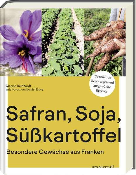 Produktbild: Safran, Soja, Süßkartoffel | Marion Reinhardt