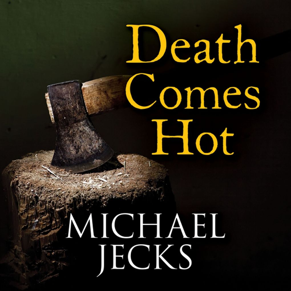 Produktbild: Death Comes Hot | Michael Jecks