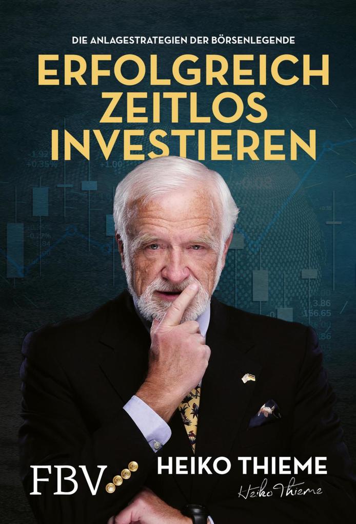 Produktbild: Erfolgreich zeitlos investieren | Heiko H. Thieme