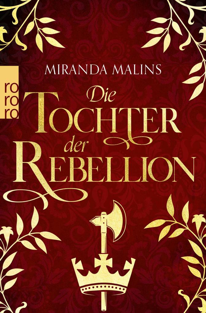 Produktbild: Die Tochter der Rebellion | Miranda Malins