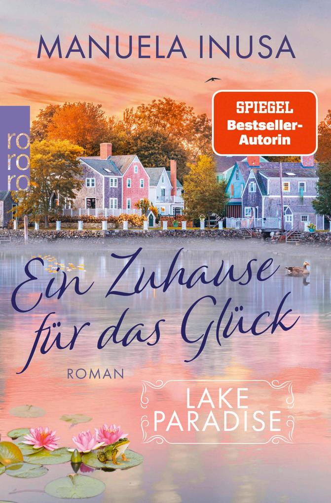 Produktbild: Lake Paradise - Ein Zuhause für das Glück | Manuela Inusa