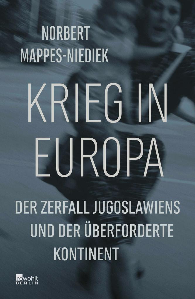 Produktbild: Krieg in Europa | Norbert Mappes-Niediek