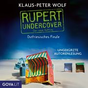 [Klaus-Peter Wolf: Rupert Undercover. Ostfriesisches Finale]