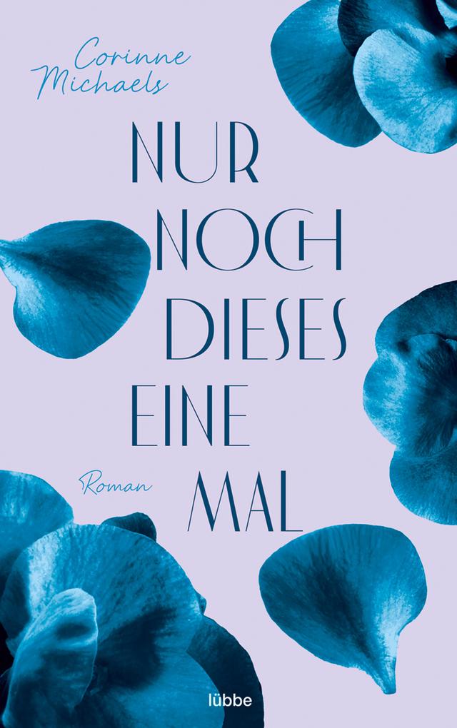 Produktbild: Nur noch dieses eine Mal | Corinne Michaels