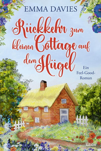 Produktbild: Rückkehr zum kleinen Cottage auf dem Hügel | Emma Davies