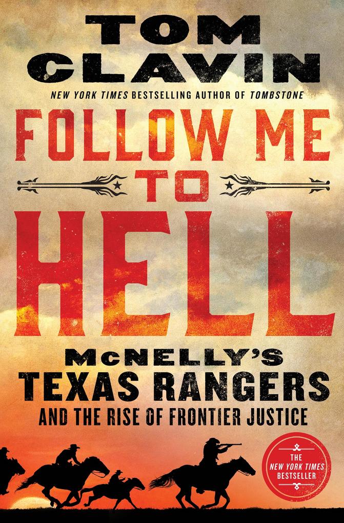 Produktbild: Follow Me to Hell | Tom Clavin