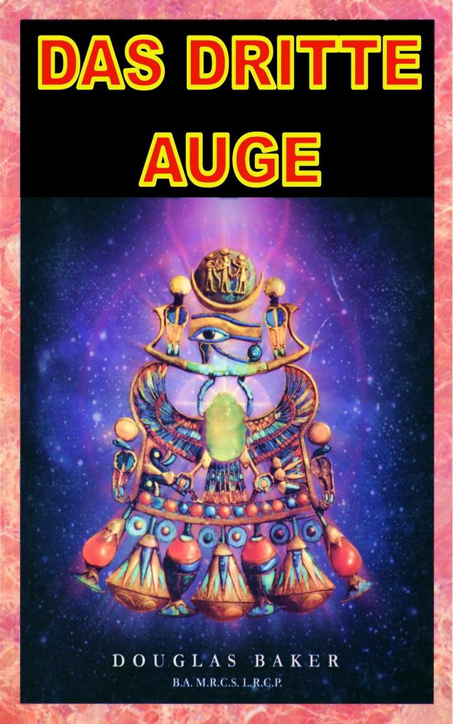Produktbild: Das Dritte Auge | Douglas M. Baker