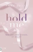 Hold Me - New England School of Ballet