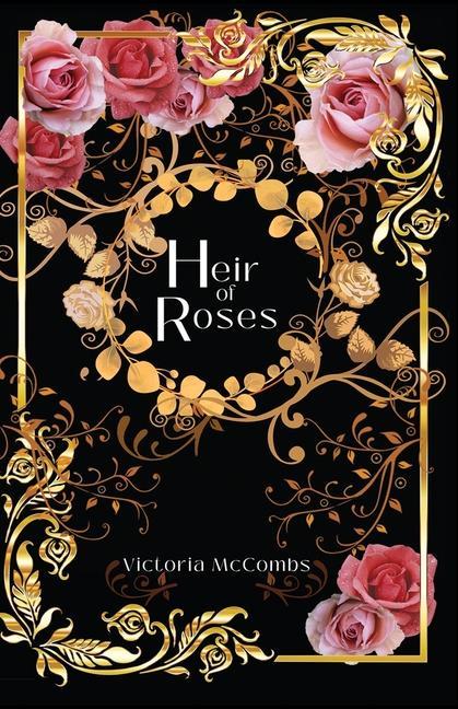 Produktbild: Heir of Roses | Victoria McCombs