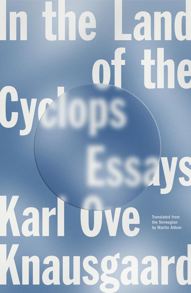 Produktbild: In the Land of the Cyclops | Karl Ove Knausgaard, Karl Ove Knausgard