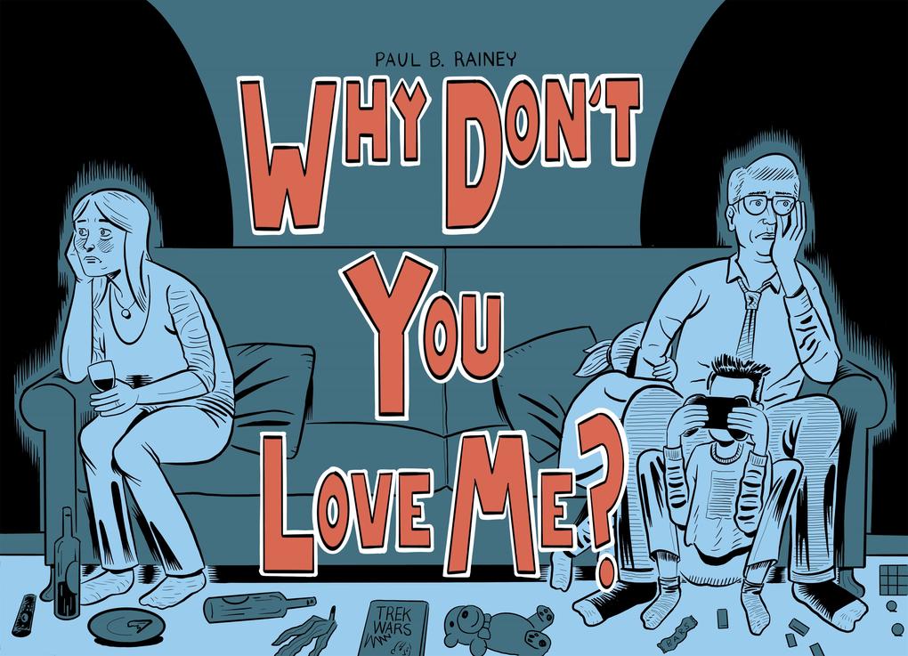 Produktbild: Why Don't You Love Me? | Paul B Rainey