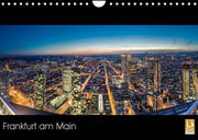 Frankfurt am Main (Wandkalender 2023 DIN A4 quer)