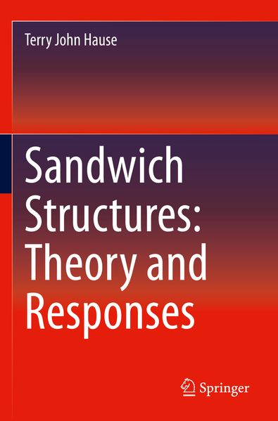 Produktbild: Sandwich Structures: Theory and Responses | Terry John Hause