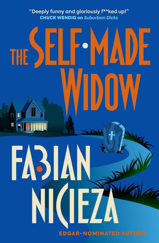 Produktbild: The Self-Made Widow | Fabian Nicienza
