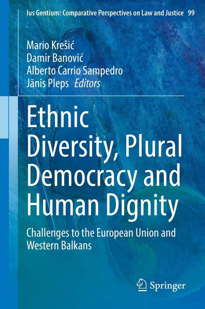 Produktbild: Ethnic Diversity, Plural Democracy and Human Dignity