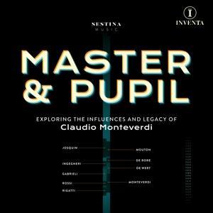 Produktbild: Master & Pupil | Mark/Sestina Music Chambers