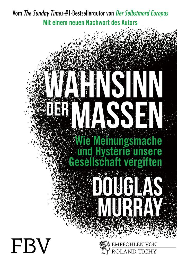 Produktbild: Wahnsinn der Massen | Douglas Murray