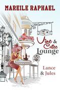 Vine & Coffee Lounge: Lance & Jules