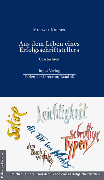 Produktbild: Aus dem Leben eines Erfolgsschriftstellers | Michael Krüger