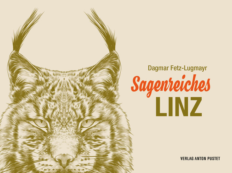 Produktbild: Sagenreiches Linz | Dagmar Fetz-Lugmayr