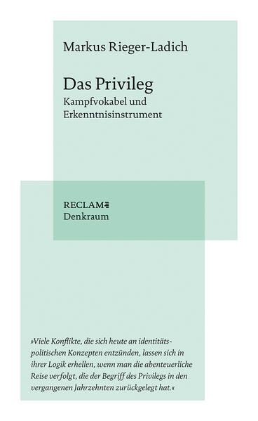 Produktbild: Das Privileg | Markus Rieger-Ladich